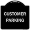 Signmission Designer Series Sign-Customer Parking, Black & Silver Heavy-Gauge Aluminum, 18" x 18", BS-1818-9986 A-DES-BS-1818-9986 - alternate 1